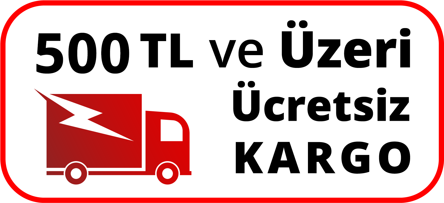 Ücretsiz Kargo